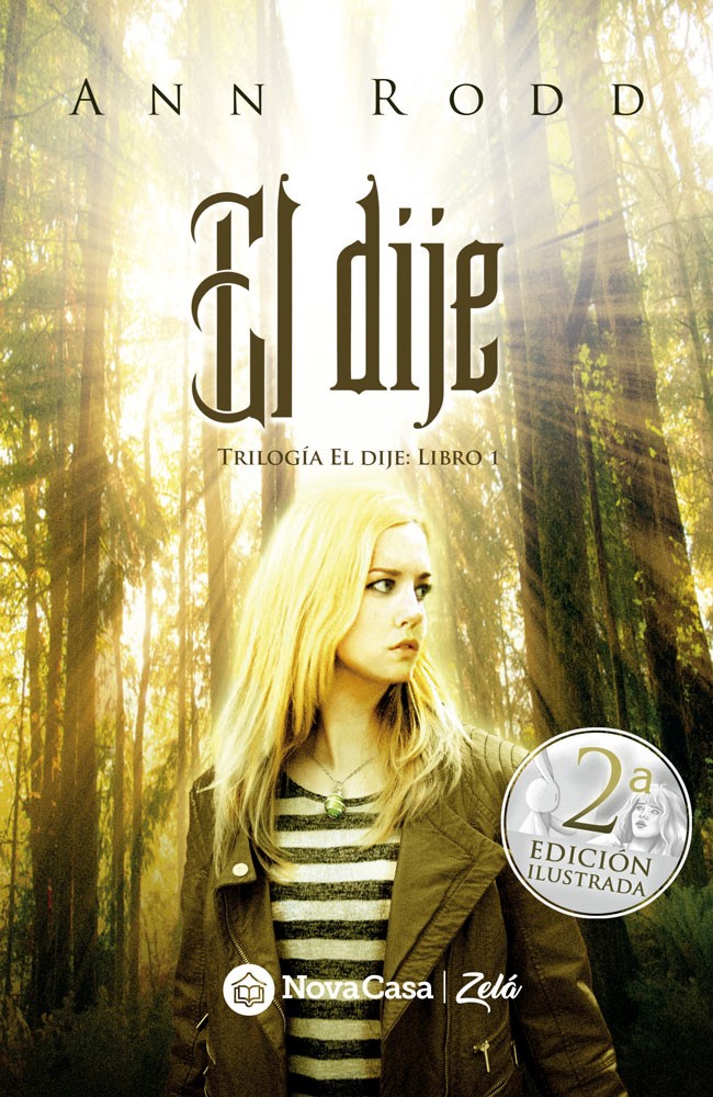 El dije (2ª edición ilustrada) - Ebook