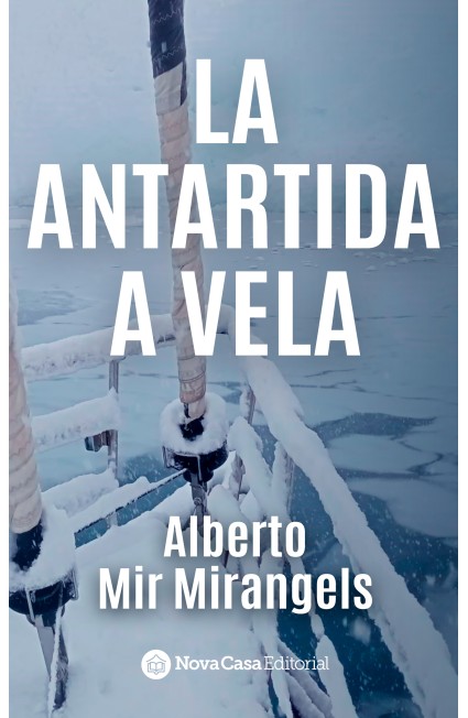 La Antártida a Vela