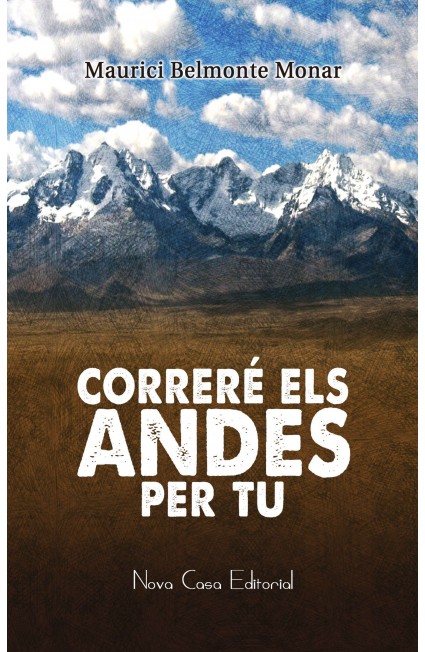 Correré els Andes per tu